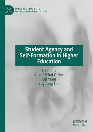 Beispielbild fr Student Agency and Self-formation in Higher Education zum Verkauf von GreatBookPrices