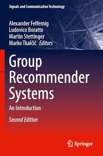 9783031449451: Group Recommender Systems: An Introduction (Signals and Communication Technology)