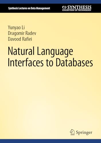 Stock image for Natural Language Interfaces to Databases for sale by Books Puddle