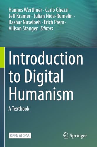 Imagen de archivo de Introduction to Digital Humanism a la venta por Blackwell's