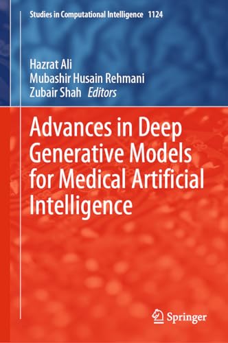 Stock image for Advances in Deep Generative Models for Medical Artificial Intelligence (Hardcover) for sale by Grand Eagle Retail