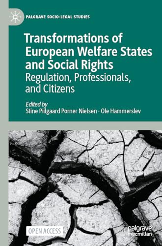 Beispielbild fr Transformations of European Welfare States and Social Rights : Regulation; Professionals; and Citizens zum Verkauf von Ria Christie Collections
