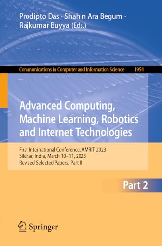 Beispielbild fr Advanced Computing, Machine Learning, Robotics and Internet Technologies Part II zum Verkauf von Blackwell's