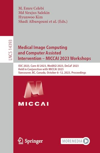 Stock image for Medical Image Computing and Computer Assisted Intervention for sale by Blackwell's