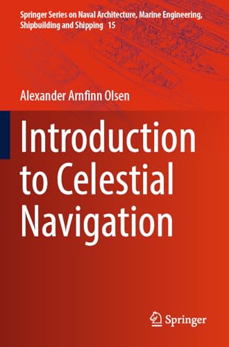 9783031475443: Introduction to Celestial Navigation: 15