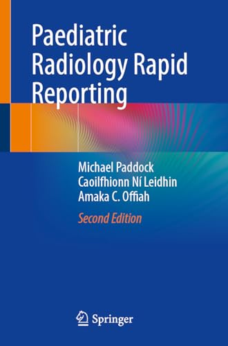Stock image for Paediatric Radiology Rapid Reporting (Paperback) for sale by Grand Eagle Retail