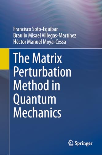 Stock image for Matrix Perturbation Method in Quantum Mechanics for sale by GreatBookPricesUK