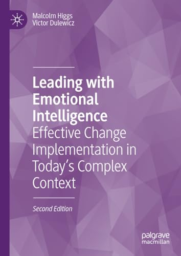 Stock image for Leading With Emotional Intelligence : Effective Change Implementation in Today?s Complex Context for sale by GreatBookPrices