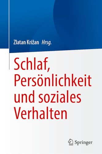 Beispielbild fr Sleep, Personality, and Social Behavior -Language: German zum Verkauf von GreatBookPrices