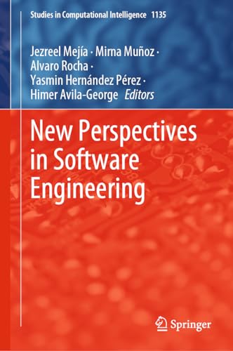 9783031505898: New Perspectives in Software Engineering (Studies in Computational Intelligence, 1135)