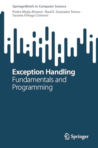 Imagen de archivo de Exception Handling : Fundamentals and Programming a la venta por GreatBookPrices