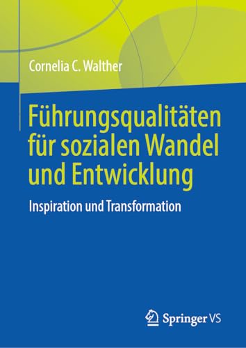 Beispielbild fr Fhrungsqualitten Fr Sozialen Wandel Und Entwicklung zum Verkauf von Blackwell's