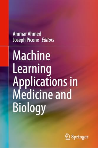 Beispielbild fr Machine Learning Applications in Medicine and Biology zum Verkauf von Blackwell's
