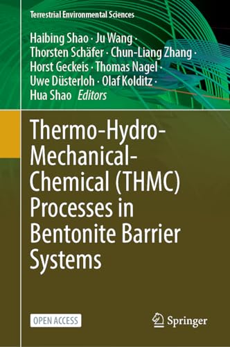 Beispielbild fr Thermo-Hydro-Mechanical-Chemical (THMC) Processes in Bentonite Barrier Systems zum Verkauf von Blackwell's