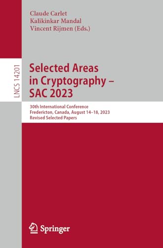 Stock image for Selected Areas in Cryptography - SAC 2023 for sale by Blackwell's