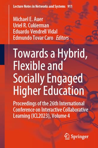 Immagine dell'editore per Towards a Hybrid, Flexible and Socially Engaged Higher Education : Proceedings of the 26th International Conference on Interactive Collaborative Learning Icl2023 venduto da GreatBookPricesUK