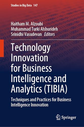 Imagen de archivo de Technology Innovation for Business Intelligence and Analytics (TIBIA) (Hardcover) a la venta por Grand Eagle Retail