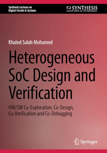 Stock image for Heterogeneous SoC Design and Verification (Hardcover) for sale by Grand Eagle Retail