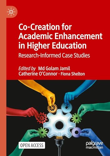 Image d?archive pour Co-Creation for Academic Enhancement in Higher Education: Research-Informed Case Studies