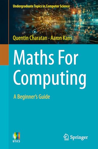 9783031692338: Maths For Computing: A Beginner's Guide