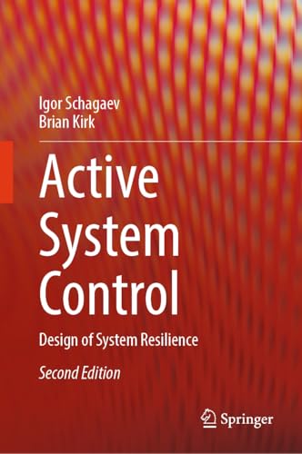 9783031771804: Active System Control: Design of System Resilience