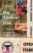 Beispielbild fr Das mindere Leid: Eine Zrcher Kindheit im Schatten des Holocaust. Biographie romance. zum Verkauf von INGARDIO