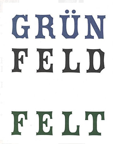 Stock image for Gr�nfeld Felt for sale by Wonder Book