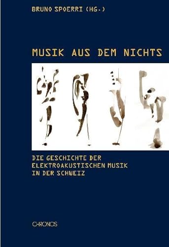 9783034010382: Musik aus dem Nichts