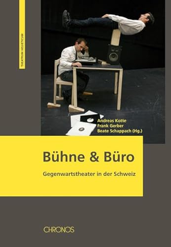 9783034011259: Bhne & Bro: Gegenwartstheater in der Schweiz: 13