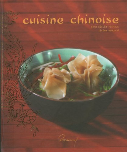 Beispielbild fr Cuisine Chinoise zum Verkauf von Ammareal