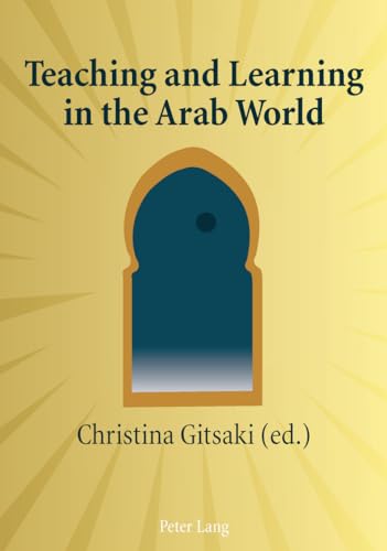 9783034304085: Teaching and Learning in the Arab World