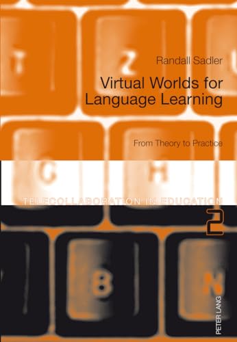 9783034305730: Virtual Worlds for Language Learning; From Theory to Practice (2) (Telecollaboration in Education)