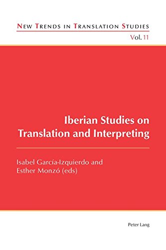 Imagen de archivo de Iberian Studies on Translation and Interpreting 11 New Trends in Translation Studies a la venta por PBShop.store US