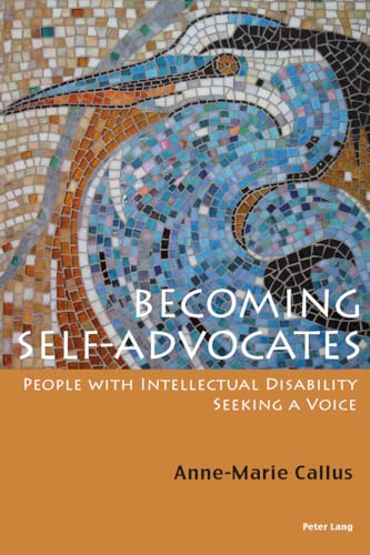 Imagen de archivo de Becoming SelfAdvocates People with intellectual Disability seeking a Voice a la venta por PBShop.store US
