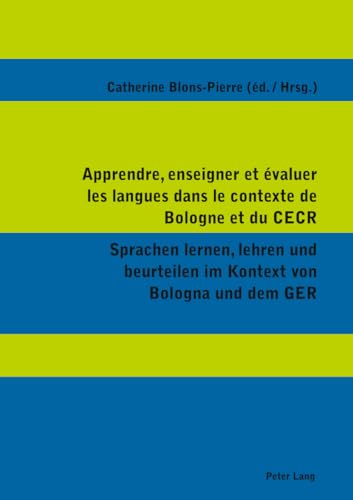 9783034311458: Apprendre, enseigner et valuer les langues dans le contexte de Bologne et du CECR