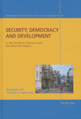 9783034313001: Security, Democracy and Development in the Southern Caucasus and the Black Sea Region: 14