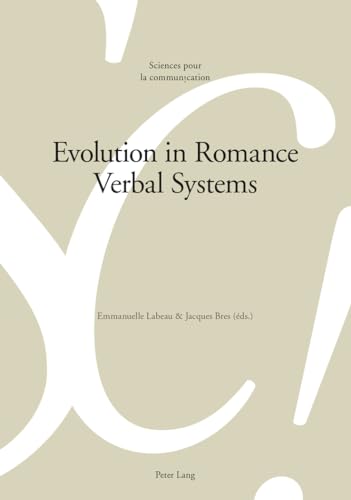 Stock image for Evolution in Romance Verbal Systems for sale by ThriftBooks-Atlanta