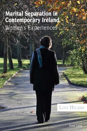 Imagen de archivo de Marital Separation in Contemporary Ireland; Women's Experiences a la venta por WorldofBooks