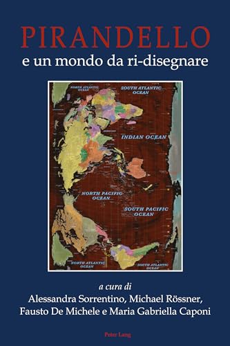 Imagen de archivo de Pirandello e un mondo da ri-disegnare (Italian Edition) a la venta por Books From California