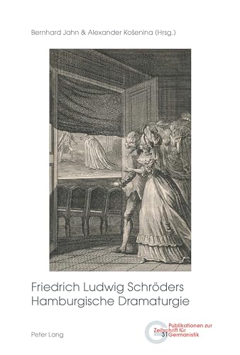 Stock image for Friedrich Ludwig Schrders Hamburgische Dramaturgie (Publikationen zur Zeitschrift fr Germanistik) (German Edition) for sale by Brook Bookstore