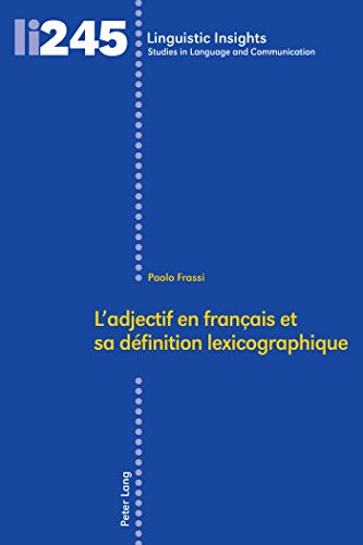 Imagen de archivo de L'adjectif en français et sa d finition lexicographique a la venta por Ria Christie Collections