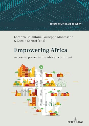 Stock image for Empowering Africa : Access to power in the African continent for sale by Ria Christie Collections