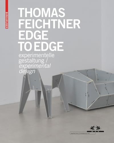 Stock image for Thomas Feichtner Edge to Edge: Experimental Design / Experimentelle Gestaltung for sale by WorldofBooks