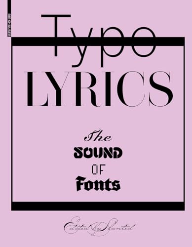 Stock image for Typo Lyrics: The Sound of Fonts for sale by medimops