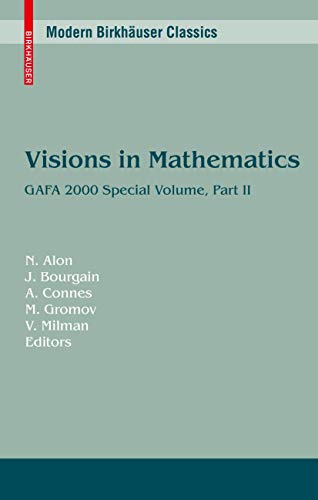 9783034604246: Visions in Mathematics: GAFA 2000 Special Volume, Part II (Modern Birkhuser Classics)