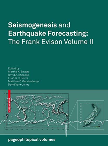 Stock image for Seismogenesis and Earthquake Forecasting: The Frank Evison: Vol 2 for sale by Revaluation Books