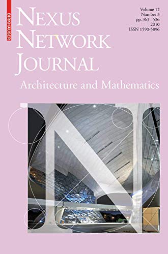 Nexus Network Journal 12,3 : Architecture and Mathematics - Kim Williams