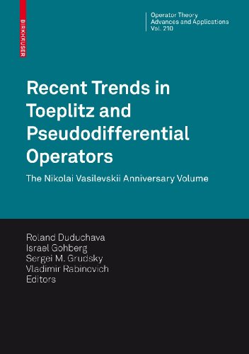 Stock image for Recent Trends in Toeplitz and Pseudodifferential Operators for sale by Books Puddle