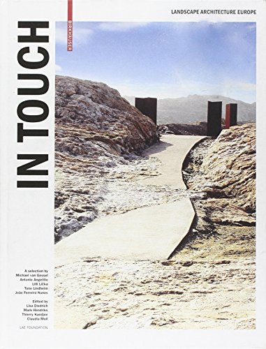 Beispielbild fr In Touch: Landscape Architecture Europe zum Verkauf von Bestsellersuk