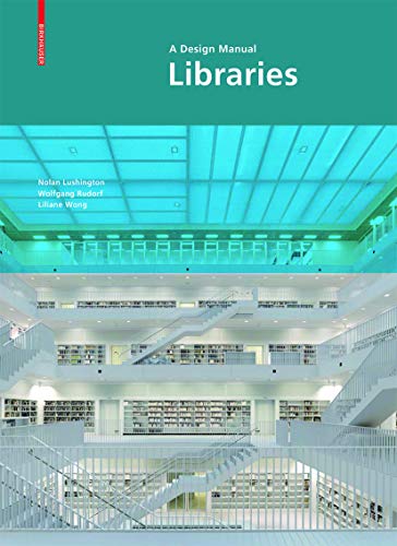 9783034608275: Libraries: A Design Manual